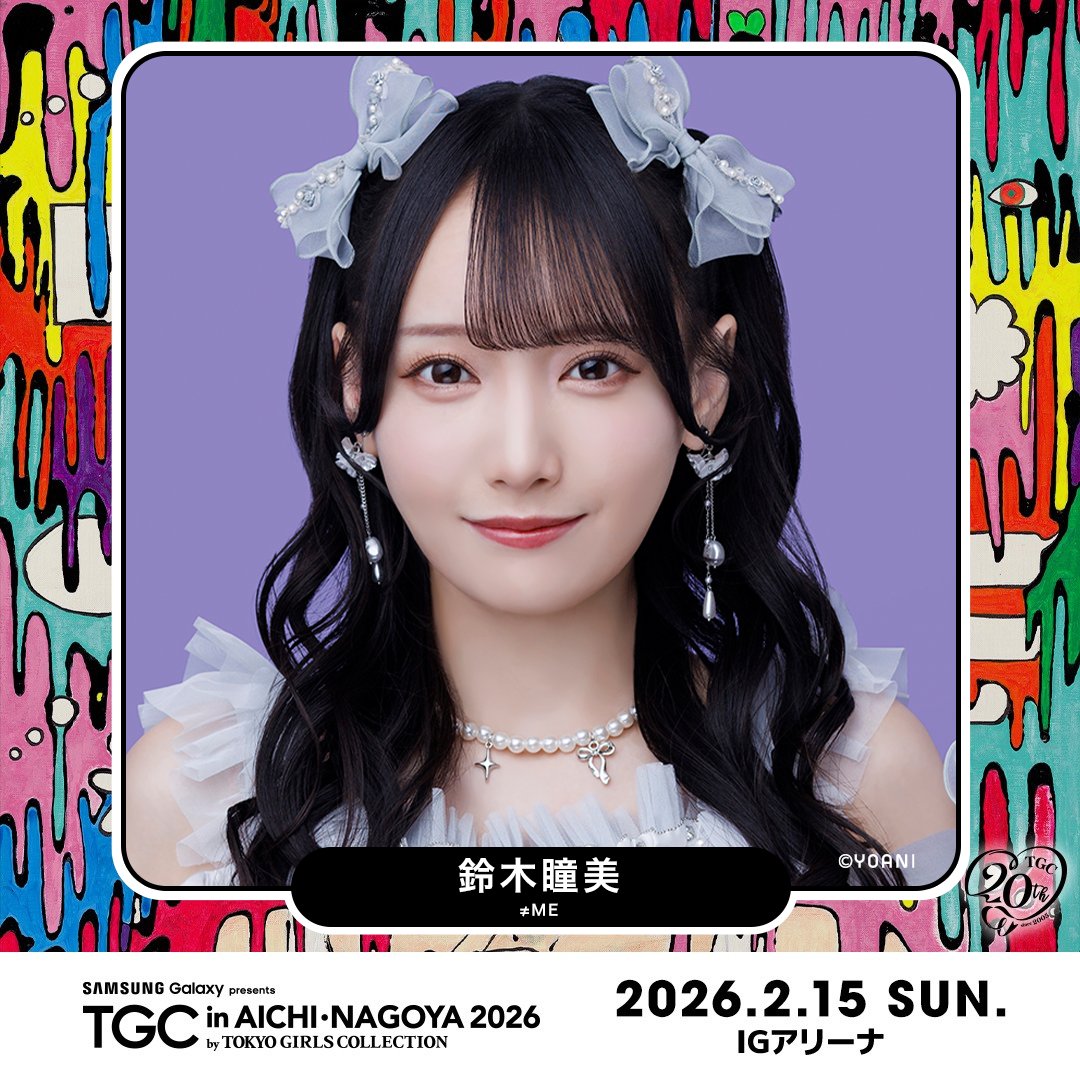ノイミー] 2/15開催『Samsung Galaxy presents TGC in あいち・なごや