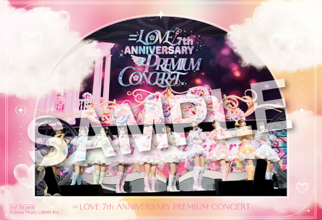 お知らせ] 映像商品『＝LOVE 7th ANNIVERSARY PREMIUM CONCERT