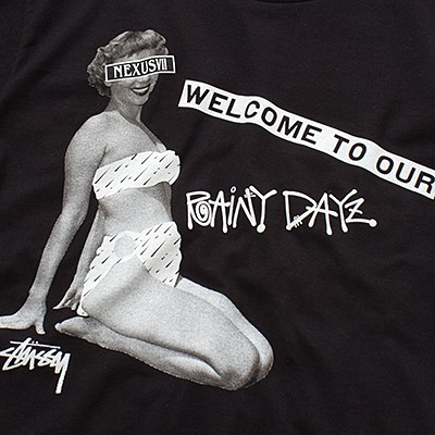 STUSSY x NEXUS VII “RAINY DAYZ” Rainy Dayz Tee : SKOOL OF DAZE