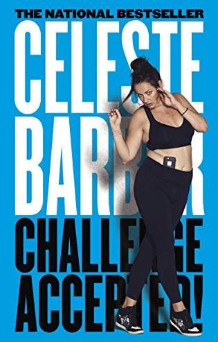 Challenge Accepted, a book by Celeste Barber