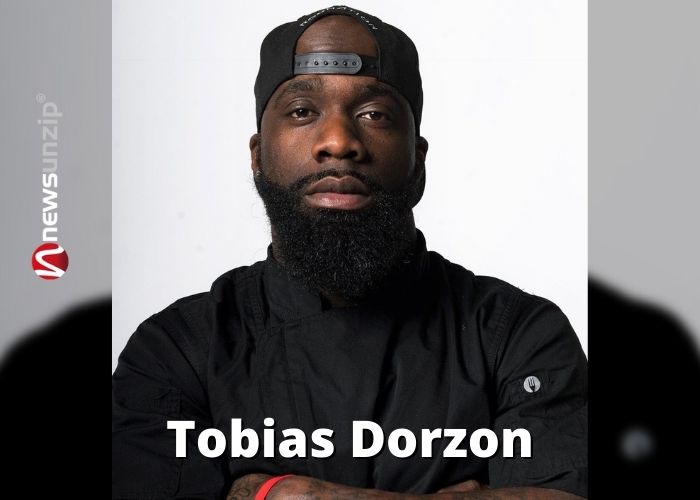 Tobias Dorzon (Chef) Wiki, Biography, Age, Wife, Parents, Family, Children, Height, Net Worth & More