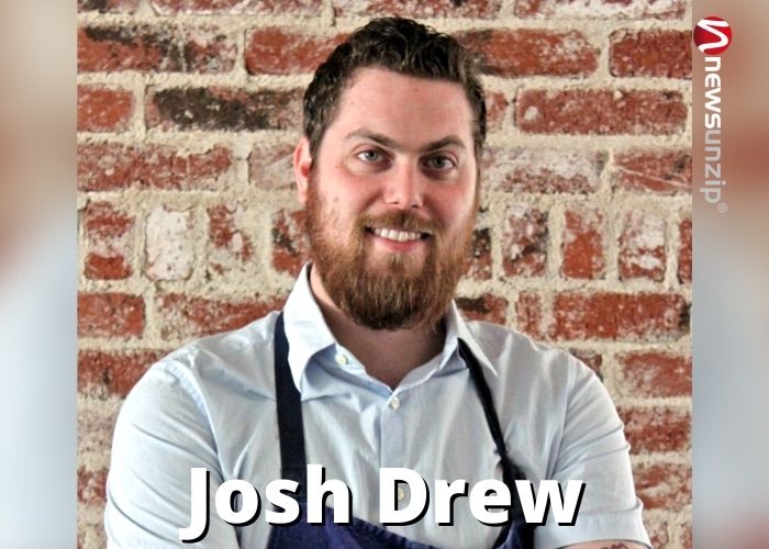 Josh Drew Chef (Amber Heard Friend) Wiki, Biography, Age, Wife, Family, Net worth & More