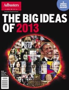 ADBUSTERS 2013年1月2月号