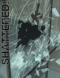 Shattered