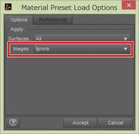Material Preset Load Options