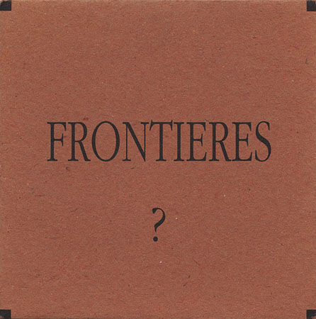 Frontieres?