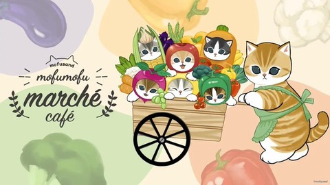 【コラボ企画】mofusand もふもふ marché café in 表参道ヒルズ店/心斎橋店/名古屋2号店 4月18日より順次開催