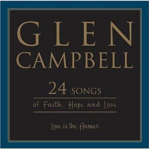 Glen Campbell／24 Songs: Love Is The Answer （廃盤）
