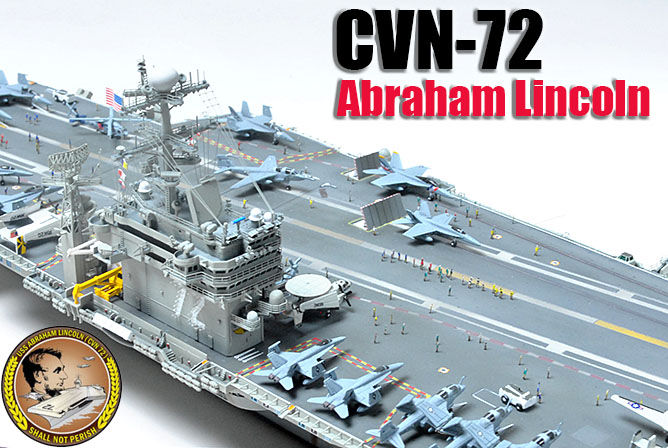 1/700 米海軍空母 CVN-72 エイブラハム・リンカーン 2006年 : 多摩工房
