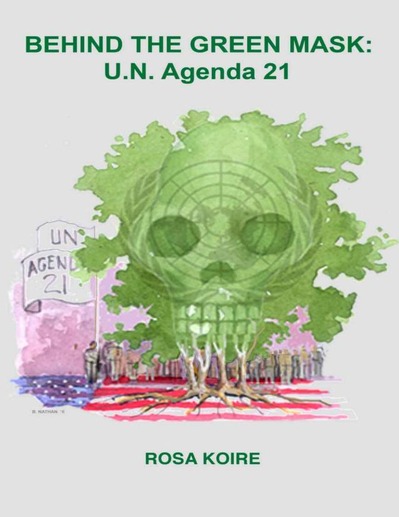 HINTER DER GRÜNEN MASKE UN Agenda 21