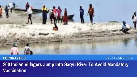 200IndianVillagersJumpIntoSaryuRiverToAvoidMandatoryVaccination