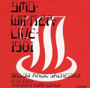 YMO WINTER LIVE 1981 / Y.M.O. : ドラマーズ・ハイ