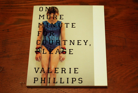 Valerie Phillips. One More Minute for Courtney, Please. (London: Longer Moon Farther, 2003).