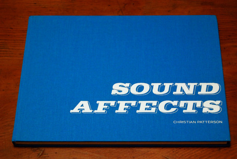 Christian Patterson. Sound Affects. (Cologne: Edition Kaune, Sudendorf, 2008).