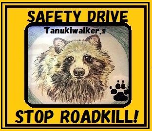 STOP ROADKILL!タヌキウォーカーズ