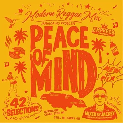 EMPEROR PEACE OF MIND -MODERN REGGAE MIX-