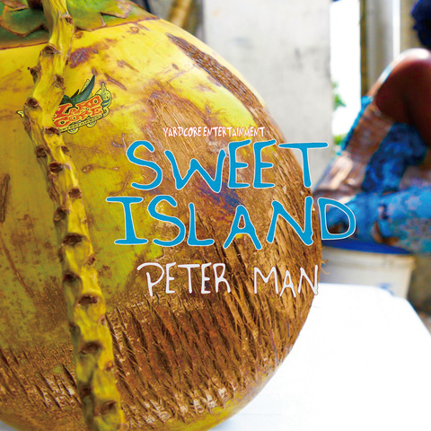 SWEET ISLAND : PETER MAN・JKT