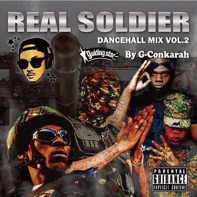 REAL SOLDIER DANCEHALL MIX VOL.2 GUIDINGSTAR