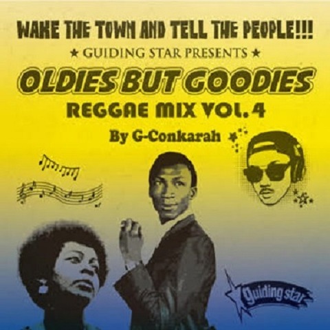 OLDIES BUT GOODIES REGGAE MIX VOL.4_GUIDINGSTAR