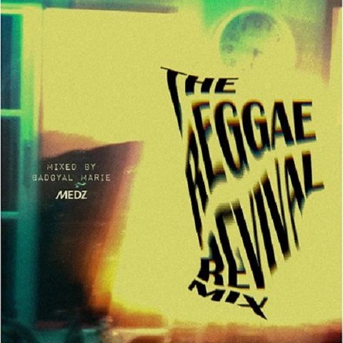 The Reggae Revival Mix1-1_baggyalmarie