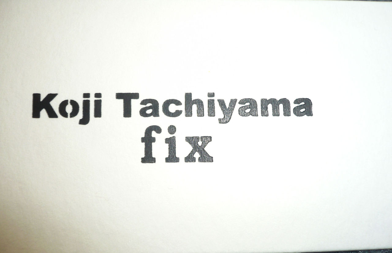 Koji Tachiyama fix : テアトロテンダのブログ