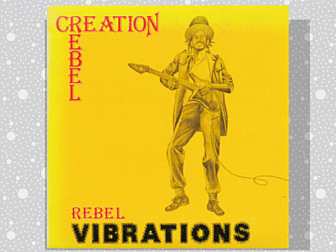 Creation Rebel「Dub From Creation」 : つれづれげえ日記