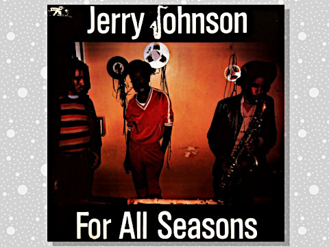 高い信頼 厚い信頼 Jerry Johnson「For All Seasons」 : つれづれげえ日記 洋楽