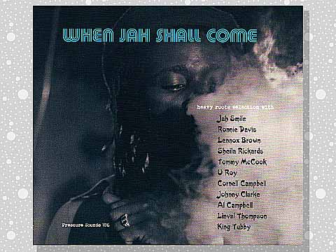 when_jah_shall_come_01a
