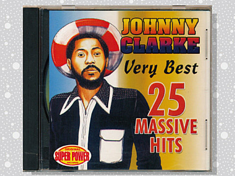 Johnny Clarke「Authorised Rockers」 : つれづれげえ日記