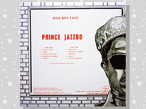 Prince Jazzbo「Kick Boy Face: Starring DJ Galore