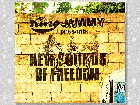 Various「King Jammy Presents New Sounds Of Freedom」 : つれづれげ