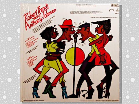 Robert French, Anthony Johnson 「Robert French Meets Anthony