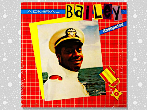 Admiral Bailey「Undisputed」 : つれづれげえ日記