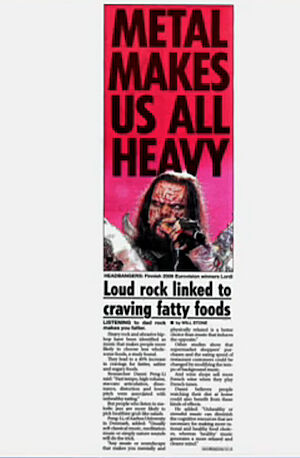 ハードロックやヘヴィメタルを聴くとデブになるという研究結果が発表される