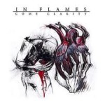 IN FLAMES - Come Clarity