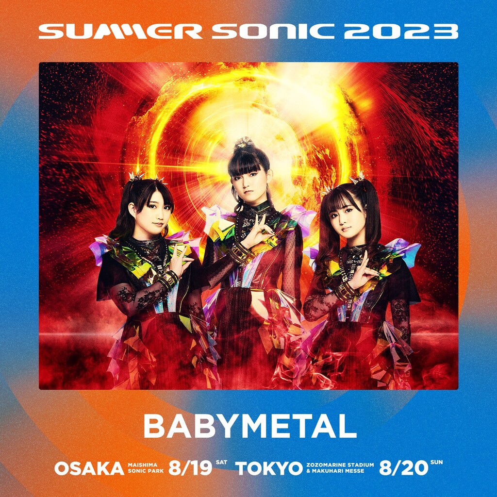 BABYMETAL「SUMMER SONIC 2023」ステージ別ラインナップ発表 BABYMETAL TIMES