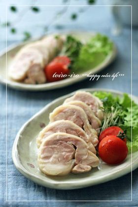 トイロイロ ***happy color life***-塩鶏チャーシュー