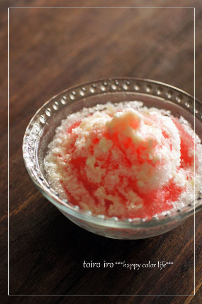 トイロイロ ***happy color life***-初かき氷