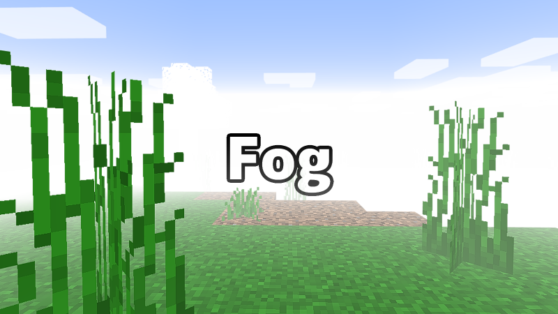 オリジナルのfogを作る Minecraft とかさんのブログ オリジナルのfogを作る Minecraft とかさんのブログ