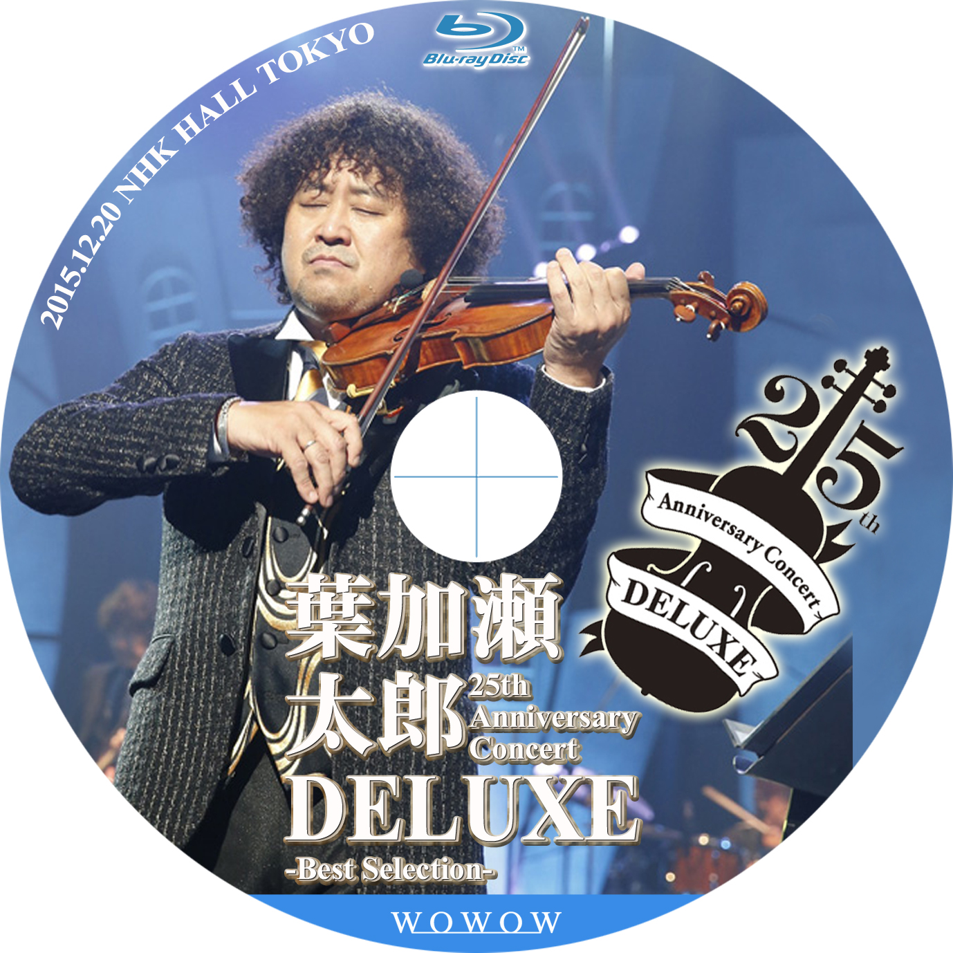 葉加瀬太郎 25th Anniversary Concert Deluxe Best Selection Tomiio15音楽ライブdvd Blu Rayラベル