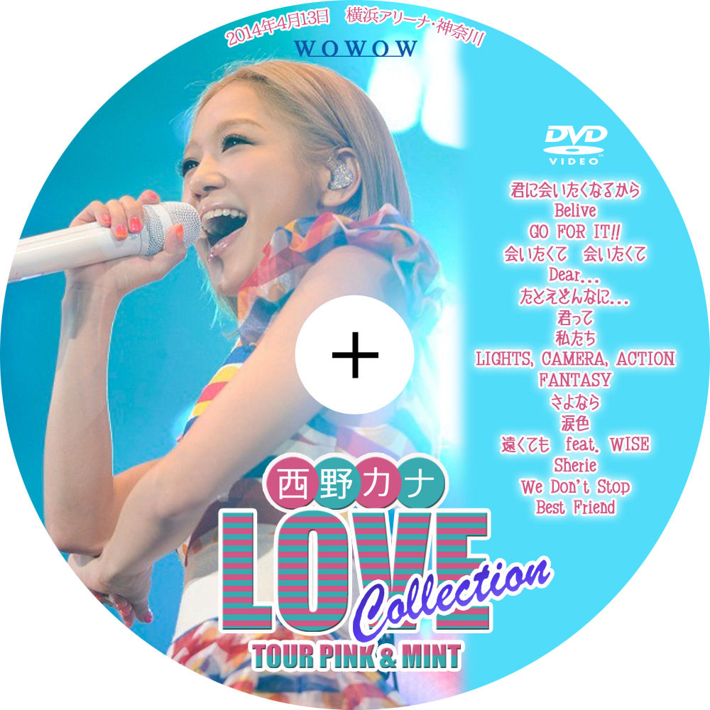 西野カナ Love Collection Tour Pink Mint Tomiio15音楽ライブdvd Blu Rayラベル