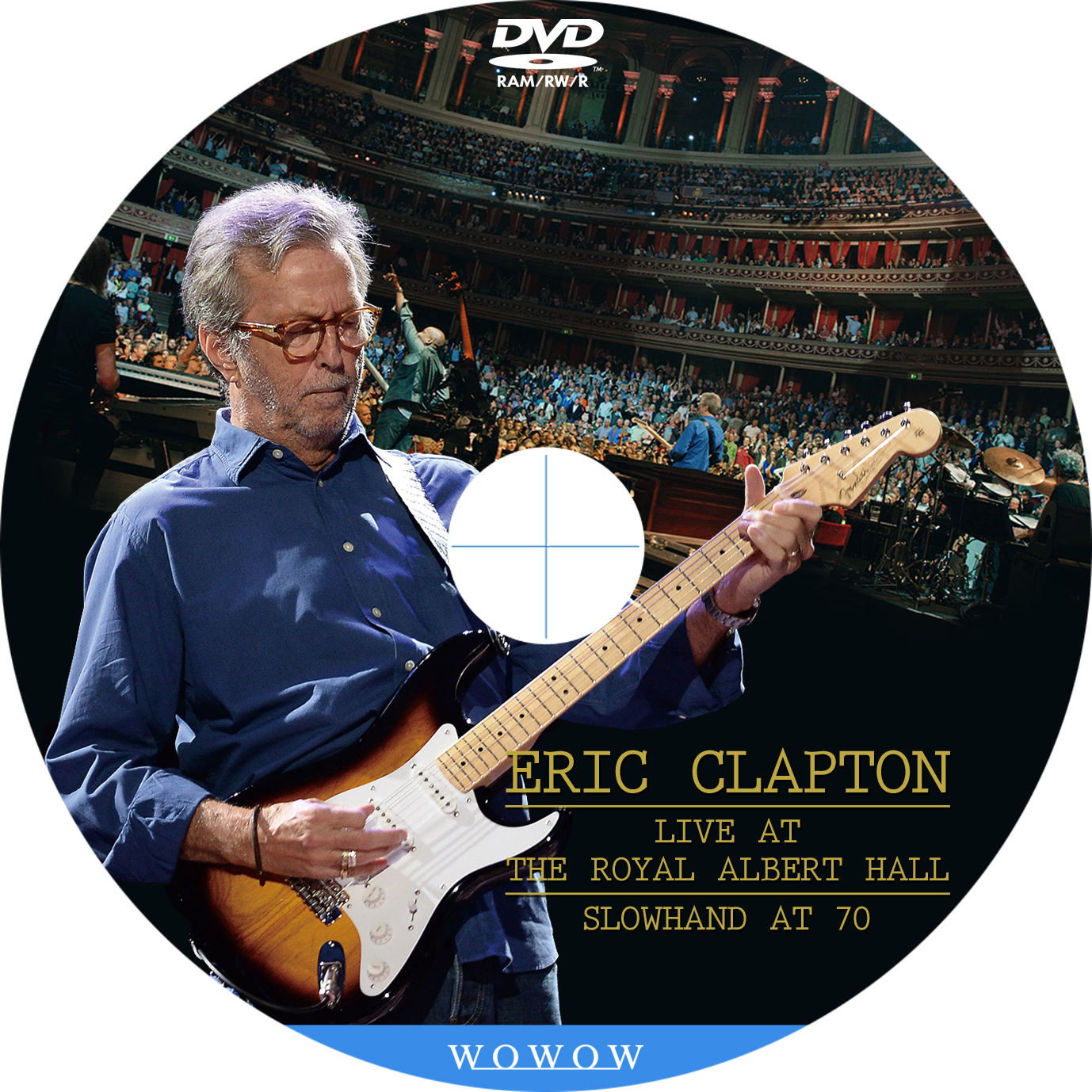 Eric Clapton – Slowhand At 70 Live At The Royal Albert Hall