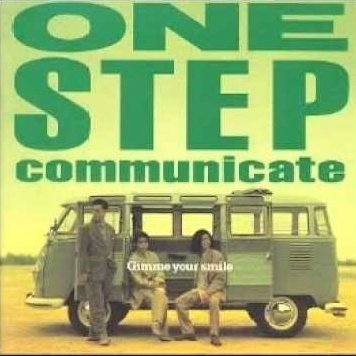 ONE STEP communicate : J-POPアーティスト大百科