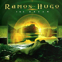 The Dream / Ramos - Hugo (2008) : メロディアス・ハードロック