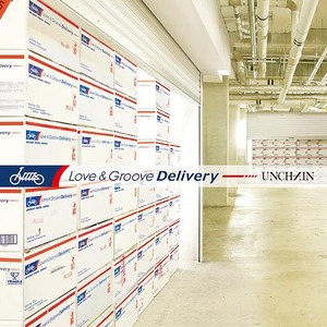 UNCHAIN - Love & Groove Delivery