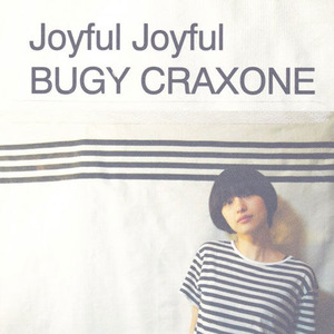 BUGY-CRAXONE---Joyful-Joyful