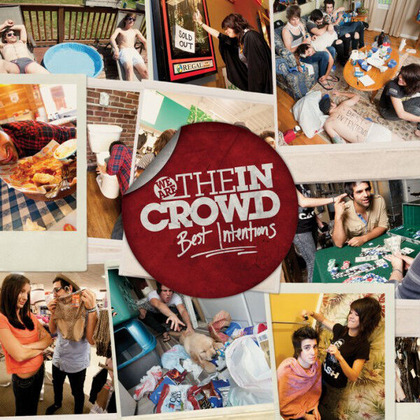 We Are The In Crowd_Best Intentions