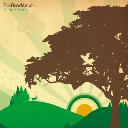The Academy Is..._Almost Here