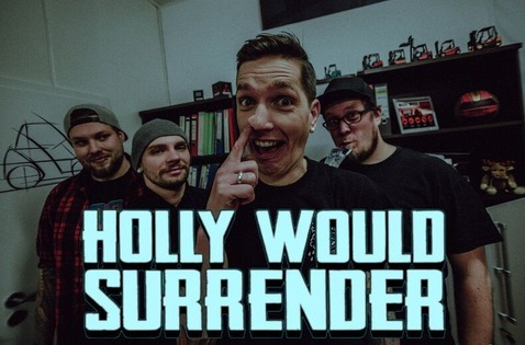 Holly Would Surrender