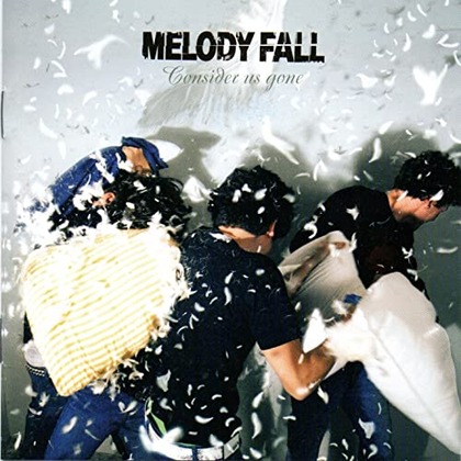 Melody Fall_Consider Us Gone